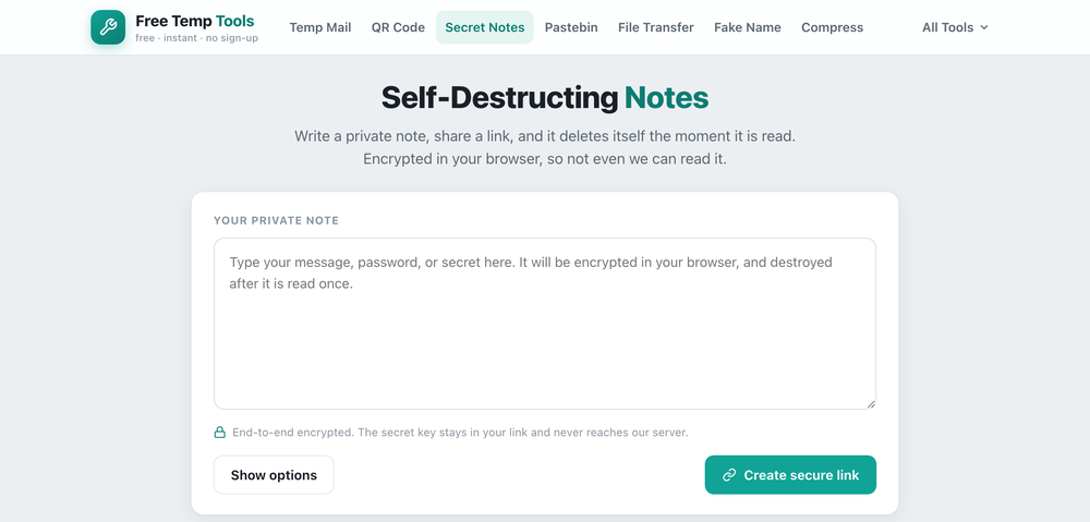 The Free Temp Tools self-destructing notes tool, where you type a secret to share as a one-time link